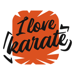 I Love Karate badge PNG Design