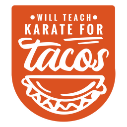 Emblema de citação de karatê taco engraçado Desenho PNG