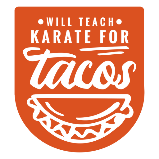 Funny taco karate quote badge PNG Design