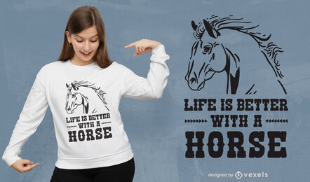 La vida es mejor diseño de camiseta de cita de caballo.