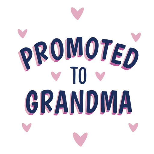 Grandma promotion lettering