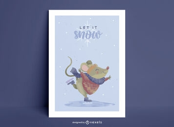 Let it snow mouse quote poster design