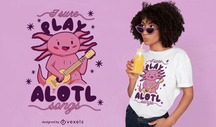 Music axolotl pun t-shirt design