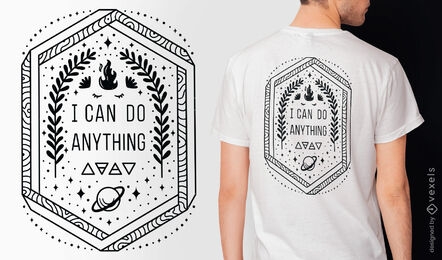 I can do anything quote t-shirt design