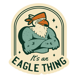Eagle thing vintage quote PNG Design