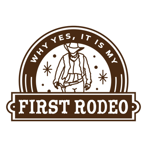 Erstes Rodeo-Wild-West-Abzeichen PNG-Design