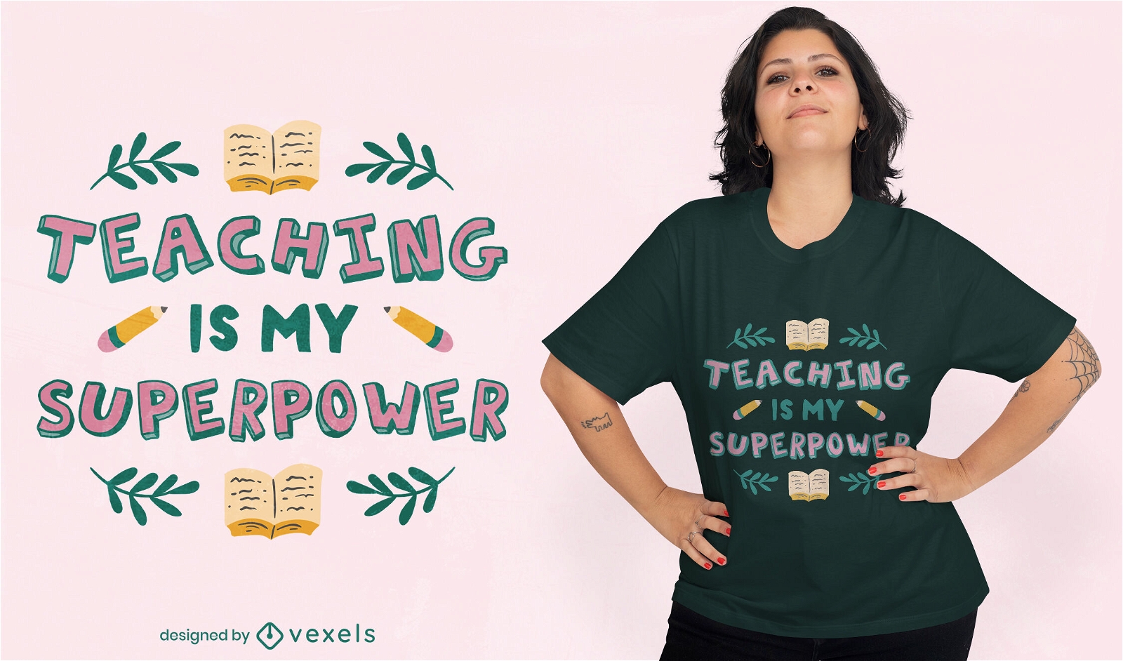 Ensinar é o design da minha camiseta superpoderosa