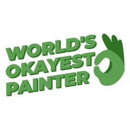 Funny painter artistic quote badge PNG Design