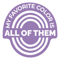 Insignia de cita de arte de colores favoritos Diseño PNG