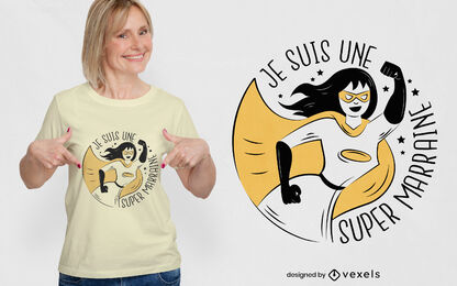 Super godmother t-shirt design
