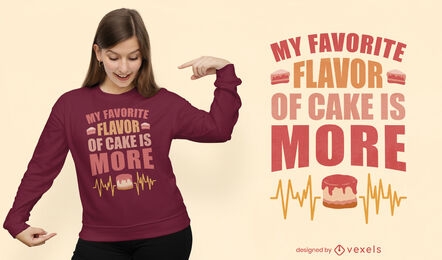 Design de t-shirt com citações para bolo e sabor de comida