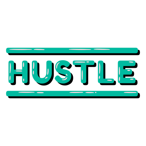 Gl?nzendes Zitat von Hustle PNG-Design