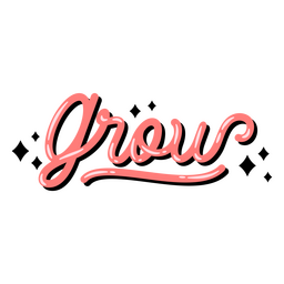 Grow glossy quote PNG Design