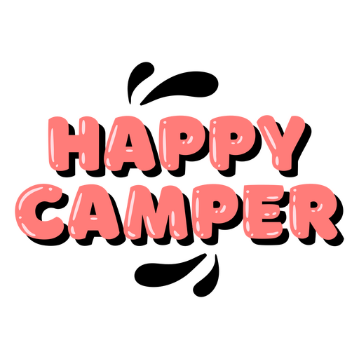Happy camper glossy quote