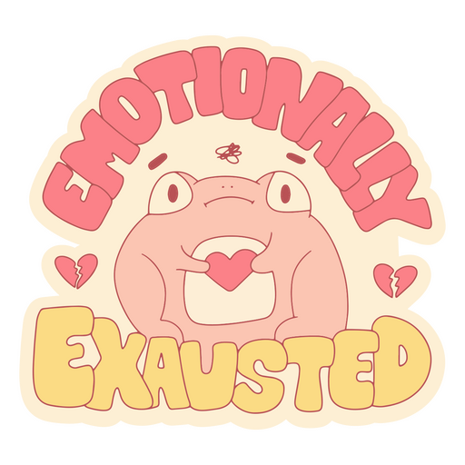 Emotionally exhausted doodle quote PNG Design