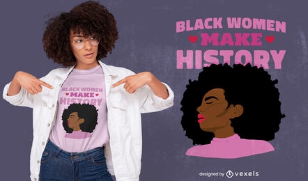 Diseño de camiseta de cita feminista de mujeres negras.