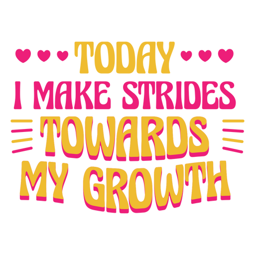 Growth motivational quote lettering PNG Design