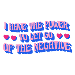 Deja ir letras de citas motivacionales Diseño PNG