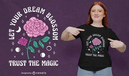 Magic rose Dreams hecho realidad diseño de camiseta.