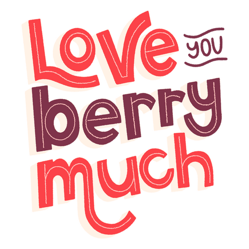 Valentine's day love you funny quote lettering PNG Design