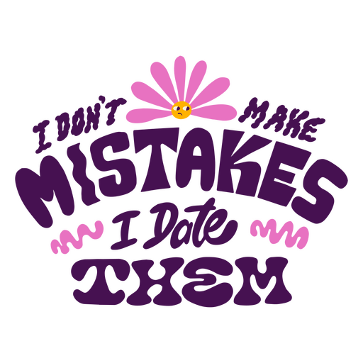 Valentine's day funny mistakes quote badge PNG Design