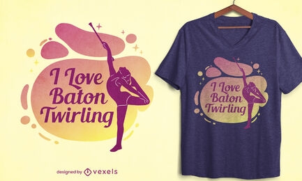 Love baton twirling t-shirt design