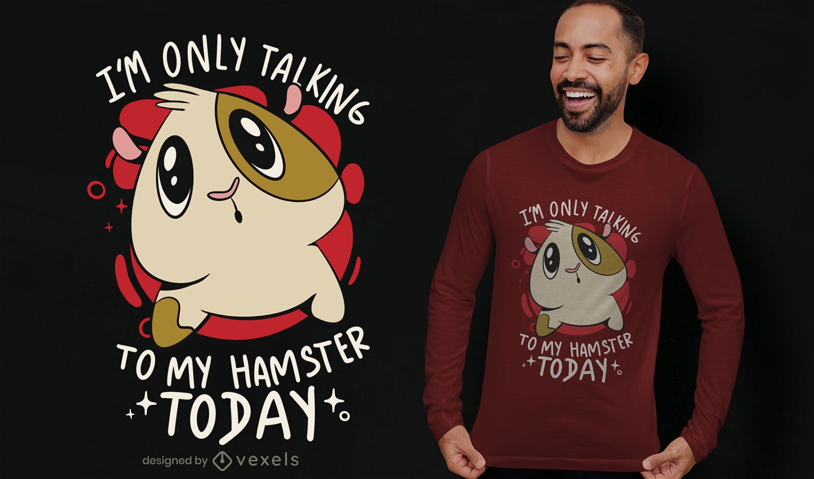 Only talking to my hamster t-shirt design