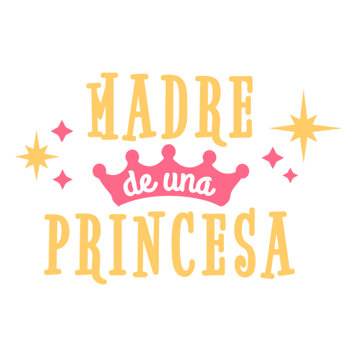Citação espanhola plana da mãe da princesa Desenho PNG