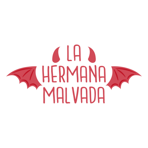 Bad sister lettering spanish quote PNG Design
