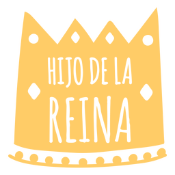 Queen's son cut out spanish quote PNG Design Transparent PNG