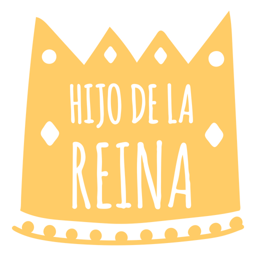 Cita en español recortada del hijo de la reina Diseño PNG