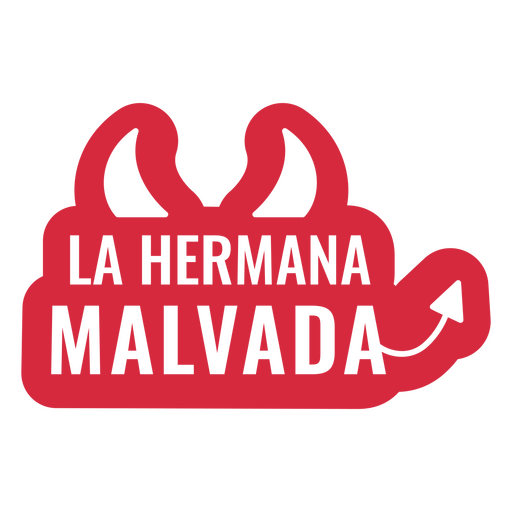 Cita roja en español de la hermana malvada Diseño PNG