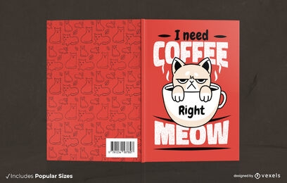 Need Coffee Right Meow Book Cover Design