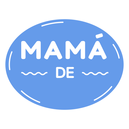 Customizable spanish quote Mama de PNG Design