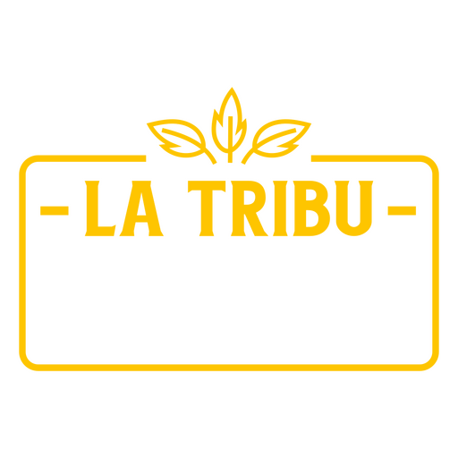 Citação em espanhol personalizável la tribu Desenho PNG