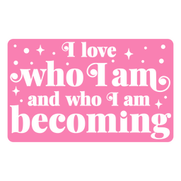 Who I am becoming motivational quote PNG Design Transparent PNG