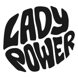 Lady power quote in black PNG Design Transparent PNG