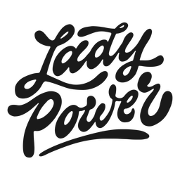 Lady power cursive quote PNG Design
