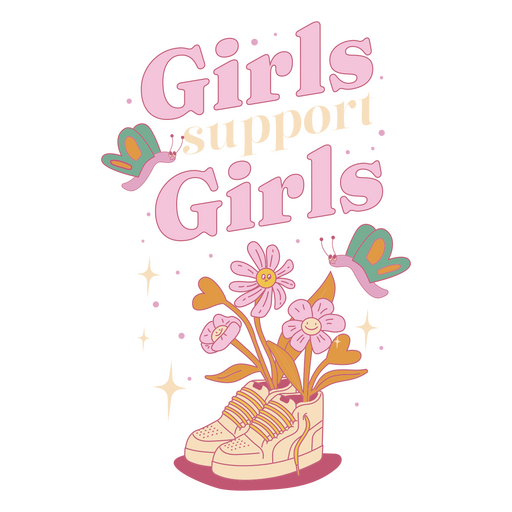 Girls support girls illustration quote PNG Design