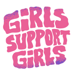 Las chicas apoyan la cita de letras de las chicas Transparent PNG