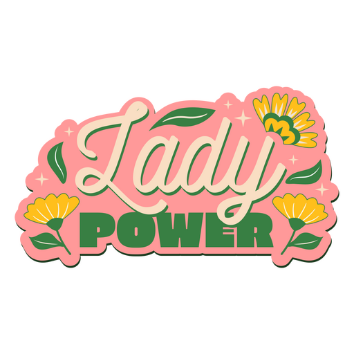 Lady power lettering quote