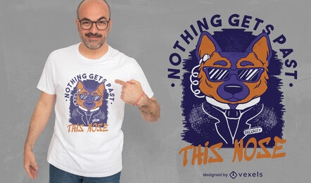 Security dog quote t-shirt design