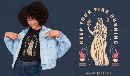 Diseño de camiseta con cita de diosa del fuego.
