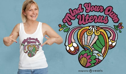 Diseño colorido de camiseta con cita de útero