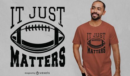 American Football Sport Zitat T-Shirt Design