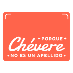 Cita divertida de chevere en español Diseño PNG