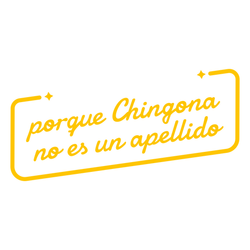 Funny spanish chingona quote