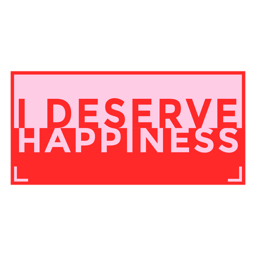 Affirmation happiness quote PNG Design