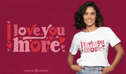 Diseño de camiseta de cita de te amo del día de san valentín