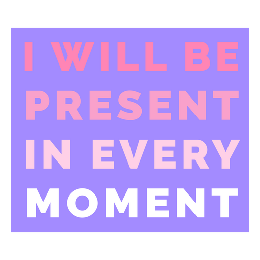 Affirmation flat quote present